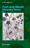 Mahy B.  Foot-and-Mouth Disease Virus (Current Topics in Microbiology and Immunology)