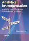 McMahon G.  Analytical Instrumentation: A Guide to Laboratory, Portable and Miniaturized Instruments