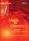 Cockett M., Doggett G.  Maths for Chemists: Numbers, Functions and Calculus Vol 1 (Tutorial Chemistry Texts)