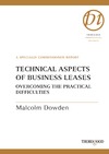 Dowden M.  Technical Aspects of Business Leases: Overcoming the Practical Difficulties (Hawksmere Report)