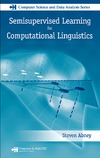 Abney S. — Semisupervised Learning for Computational Linguistics (Chapman & Hall/CRC Computer Science & Data Analysis)