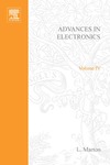 Marton L.  ADVANCES  IN  ELECTRONICS:  VOLUME  IV