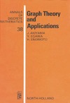 Akiyama J., Egawa Y., Enomoto H.  Graph Theory and Applications