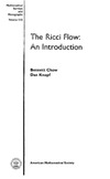 Chow B., Knopf D.  The Ricci flow: An introduction
