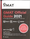 Graduate Management Admission Council  GMAT Official Guide 2021: Book + Online + Mobile