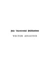 Gibbs J.  Vector analysis, a textbook for students of mathematics and physics
