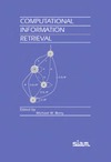 Berry M.  Computational Information Retrieval (Proceedings in Applied Mathematics)