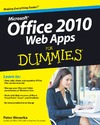 Weverka P.  Office 2010 Web Apps For Dummies (For Dummies (Computer Tech))