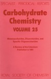 Ferrier R.  Carbohydrate Chemistry Volume 25