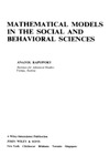 Rapoport A.  Mathematical Models in the Social and Behavioural Sciences