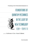 Ono Y., Fujikawa K.  Proceedings of the 7th International Symposium on Foundations of Quantum Mechanics in the Light of New Technology Isom-Tokyo '01: Advanced Research Laobratory ... Hatoyama, Saitama, Japan 27-30 August 2001
