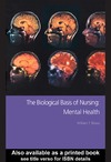 Blows W.  The Biological Basis of Nursing: Mental Health