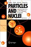 Povh B., Rith K., Scholz C.  Particles and Nuclei. Introduction to the Physical Concepts