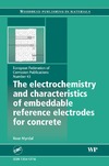 Myrdal R.  The Electrochemistry and Characteristics of Embeddable Reference Electrodes for Concrete Structural Engineering: Efc 43 (EFC)
