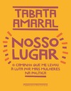 Amaral T.  Nosso lugar