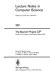 Goos G., Hartmanis J.  The Munich Project CIP, The program transformation system CIP-S