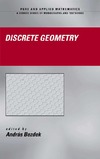 Bezdek A.  Discrete Geometry (Pure and Applied Mathematics (Marcel Dekker))