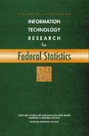 0  Summary of a Workshop on Information Technology Research for Federal Statistics (Compass Series)