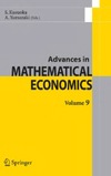 Kusuoka S., Yamazaki A.  Advances in mathematical economics. Volume 9
