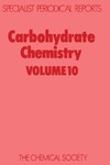Brimacombe J.  Carbohydrate Chemistry Volume 10