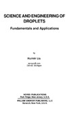 Liu H.  Science and Engineering of Droplets