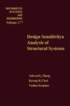 Komkov V., Choi K., Haug E.  Design Sensitivity Analysis of Structural Systems (Mathematics in Science and Engineering, Volume 177)