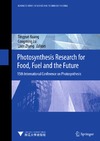 Kuang T., Lu C., Zhang L.  Photosynthesis Research for Food, Fuel and the Future: 15th International Conference on Photosynthesis