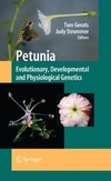 Gerats T., Strommer J.  Petunia. Evolutionary, Developmental and Physiological Genetics