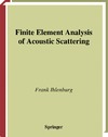 Ihlenburg F.  Finite element analysis of acoustic scattering