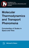 Peters M.  Molecular Thermodynamics and Transport Phenomena (Nanoscience and Technology)