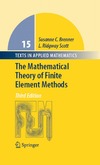 Brenner S., Scott R.  The Mathematical Theory of Finite Element Methods