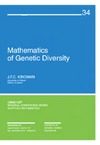 Kingman J.  Mathematics of Genetic Diversity (CBMS-NSF Regional Conference Series in Applied Mathematics)