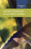Coon J.  Security Technology in U.S. Public Schools (Criminal Justice)