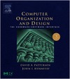 Patterson D., Hennessy J.  Computer Organization and Design, Third Edition: The Hardware Software Interface, Third Edition (The Morgan Kaufmann Series in Computer Architecture and Design)