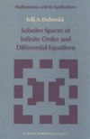 Dubinskij J.A.  Sobolev spaces of infinite order and differential equations