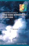 Cullen M.  A Mathematical Theory of Large-scale Atmosphere ocean Flow