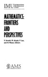 Arnold V., Atiyah M., Lax P.  Mathematics: Frontiers and Perspectives