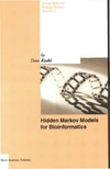 Koski T.  Hidden Markov Models of Bioinformatics
