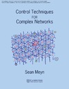 Meyn S.  Control techniques for complex networks