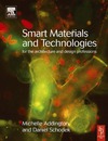 Addington M.  Smart Materials and Technologies in Architecture