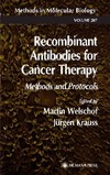 Kipriyanov S., Welschof M., Krauss J.  Recombinant Antibodies for Cancer Therapy: Methods and Protocols