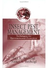 Rechcigl J., Rechcigl N.  Insect Pest Management: Techniques for Environmental Protection (Agriculture & Environment Series)