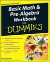 Zegarelli M.  Basic Math & Pre-Algebra Workbook For Dummies (For Dummies (Lifestyles Paperback))