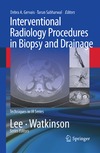 Gervais D., Sabharwal T.  Interventional Radiology Procedures in Biopsy and Drainage (Techniques in Interventional Radiology)