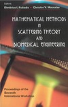 Fotiadis D., Massalas C.  Mathematical Methods in Scattering Theor: Proceedings of the Seventh International Workshop, Nymphaio, Greece