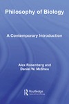 Rosenberg A., McShea D.  Philosophy of Biology: A Contemporary Introduction