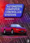 Bonnick A.  Automotive Computer Controlled Systems Diagnostic tools and techniques