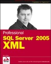 Klein S.  Professional SQL Server 2005 XML