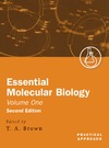 Brown T.  Essential Molecular Biology: A Practical Approach Volume I (Practical Approach Series) (2nd edition)