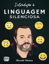 Ventura R.  Introdu&#231;&#227;o &#224; Linguagem Silenciosa